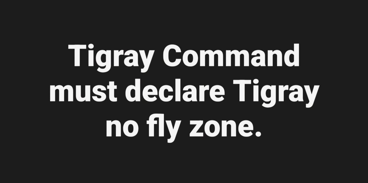 LemlemTigest's tweet photo. Tigray #Command must #declare #Tigray #no #fly #zone. https://t.co/Z5RH8rg0IQ