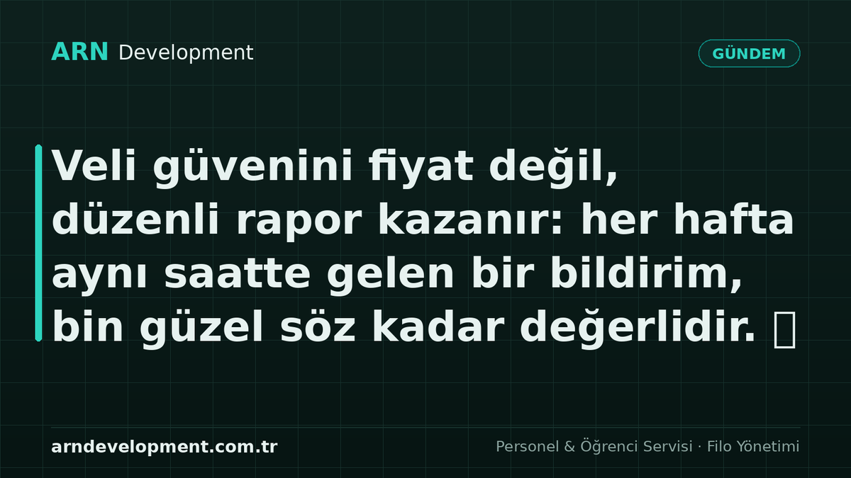 arndevelopment's tweet photo. Veli güvenini fiyat değil, düzenli rapor kazanır: her hafta aynı saatte gelen bir bildirim, bin güzel söz kadar değerlidir. 📍 #okulservisi #servisyazılımı https://t.co/APSyx9TiRG
