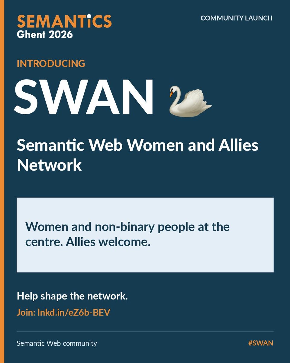 SemanticsConf's tweet photo. Beyond #SEMANTiCS2026: meet SWAN 🦢

Semantic Web Women and Allies Network launched in Ghent - and its community is growing beyond the conference.

Women and non-binary people at the centre. Allies welcome.

1/3 https://t.co/3mIBRGttcv