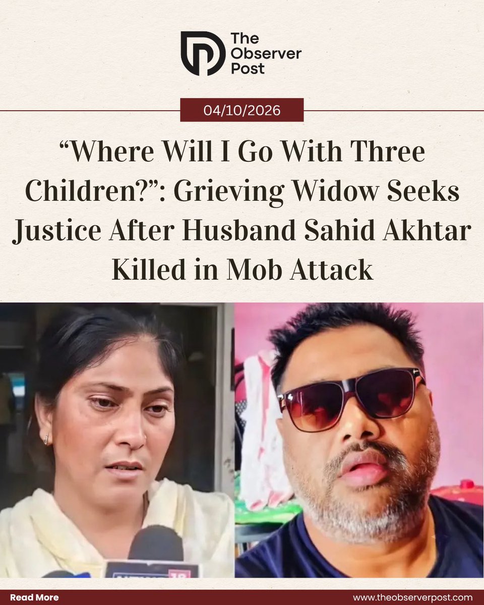 TheObserverPost's tweet photo. Razia Sultana, the wife of 45-year-old Sahid Akhtar, who was killed in a mob attack in the Matigara-Bagdogra area of Siliguri following suspicion of cattle theft, has demanded justice for her husband.

On Sunday, Razia lodged a complaint at Bagdogra Police Station against those allegedly involved in the attack.

Akhtar, a resident of Sonapur under Chopra Police Station in Uttar Dinajpur district, was one of two men who died after locals allegedly attacked a group of five people in the early hours of Saturday. Another victim, Shad Mohammad of Haryana, later died while undergoing treatment. Three others were injured in the violence.

Read the full report on https://t.co/sxATfrm14G