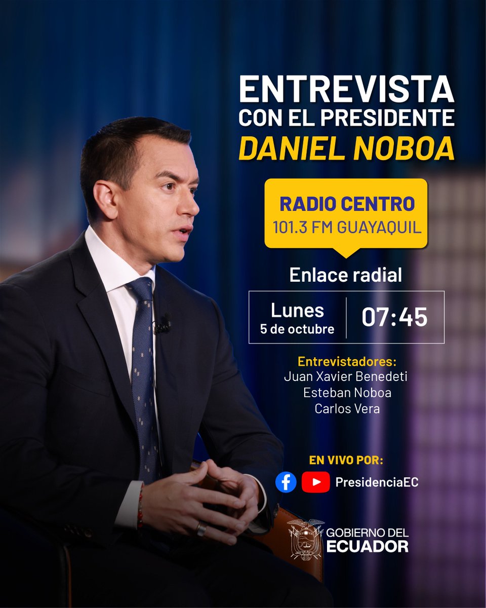 ComunicacionEc's tweet photo. Conéctate a la entrevista del presidente @DanielNoboaOk por Radio Centro, este lunes 5 de octubre, a las 07:45 am. 🇪🇨 https://t.co/LcjWjxfZX1