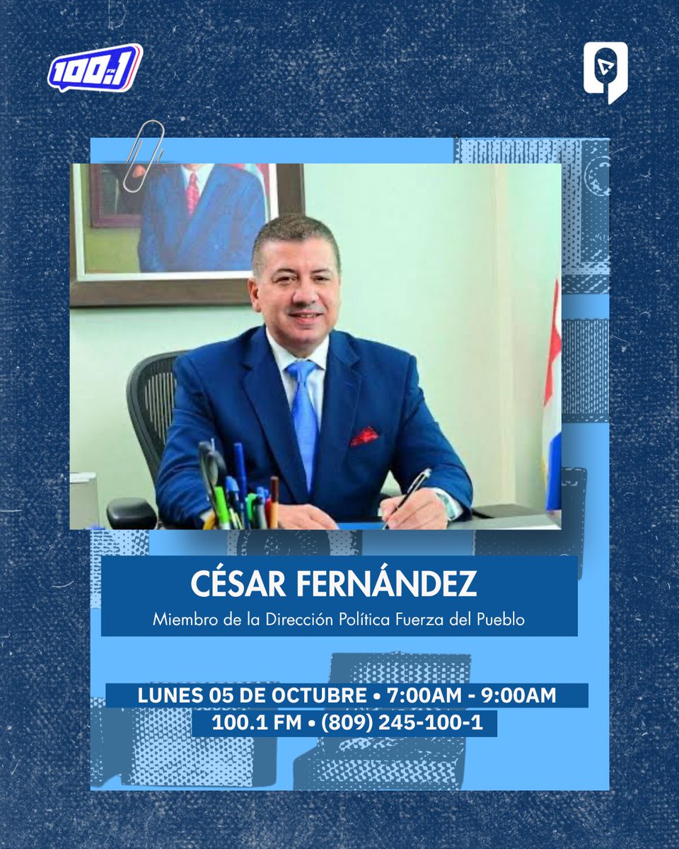 elavanceradio's tweet photo. ¡Mañana recibimos en El Avance Radio a César Fernández, miembro de la Dirección Política de la Fuerza del Pueblo! 🎙️🇩🇴
📻 100.1 FM | ⏰ 7:00 AM - 9:00 AM
📞 809-245-100-1
#ElAvanceRadio #CesarFernandez #1001fmsd https://t.co/mGgOhj1ucj