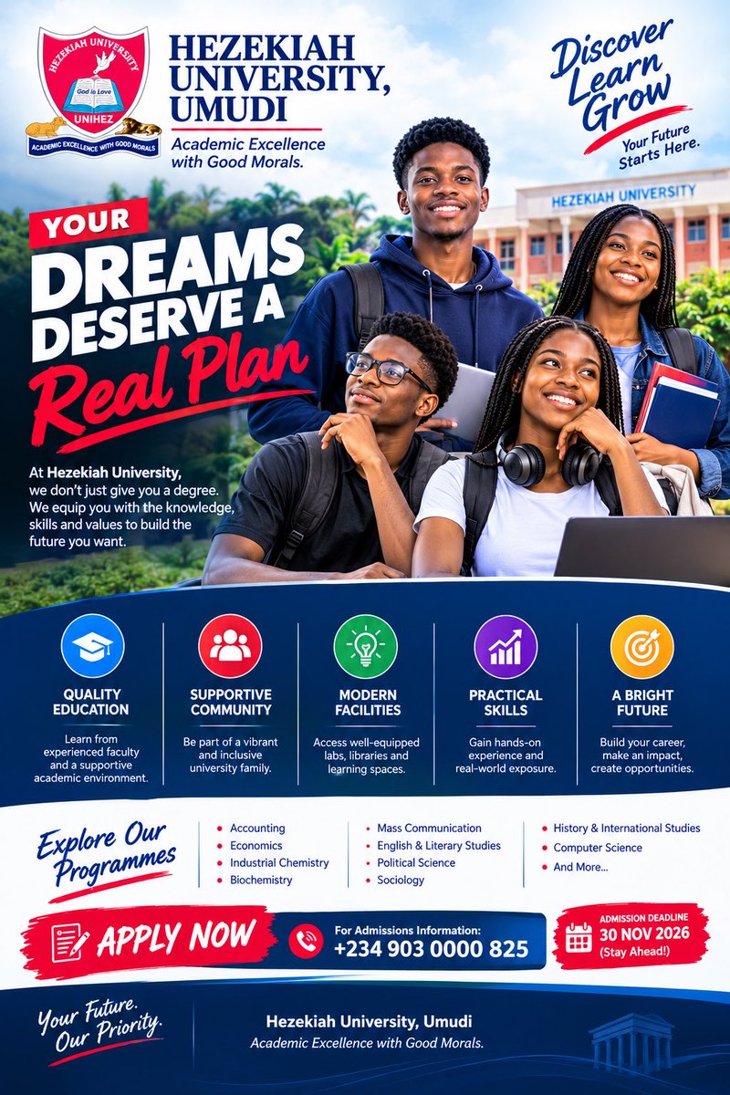 Unihez's tweet photo. 🎓 Your dreams deserve a real plan.

At Hezekiah University, Umudi, we’re building more than graduates. We’re preparing young minds with knowledge, practical skills and good morals for the future they want to build.

📞 +234 903 0000 825

#HezekiahUniversity #UNIHEZ https://t.co/yK9tR4bjpE