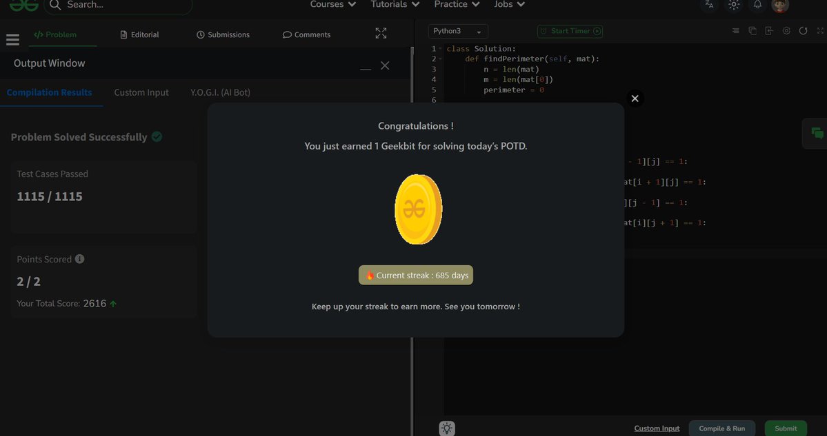 akashasahu07's tweet photo. Day - 685
Perimeter of Shapes in Binary Matrix Problem
Solved today’s POTD ✅
Calculated the total perimeter of all connected figures formed by the 1s in a binary matrix 🔲💻
#GeeksforGeeks #POTD #DSA #1000DaysOfCode #CodingJourney https://t.co/WROWYKdaiD