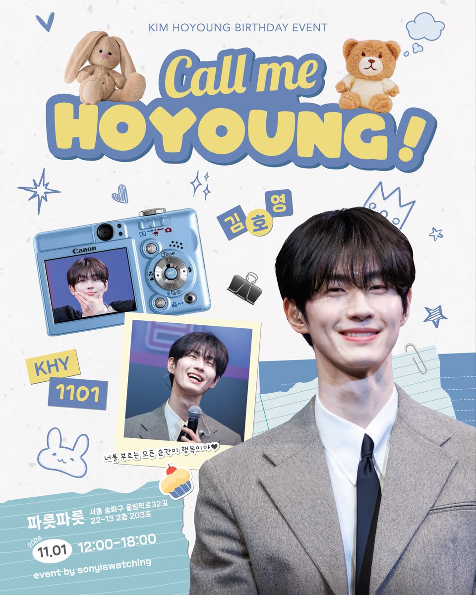 SonyChan14's tweet photo. 📞 Call me HOYOUNG! 🧸✨
가을의 로맨스는 다정한 부름에서 시작됩니다. 호영의 생일을 함께 맞이할 준비 되셨나요? 🥰

🗓 Date: 2026.11.01   
⏰ Time: 12:00 - 18:00   
📍 Place: 파릇파릇 (서울 송파구 올림픽로32길 22-13 2층 203호)   

#KimHoyoung #김호영 #金澔永 #CallMeHOYOUNG https://t.co/JJQQ7hdpOv