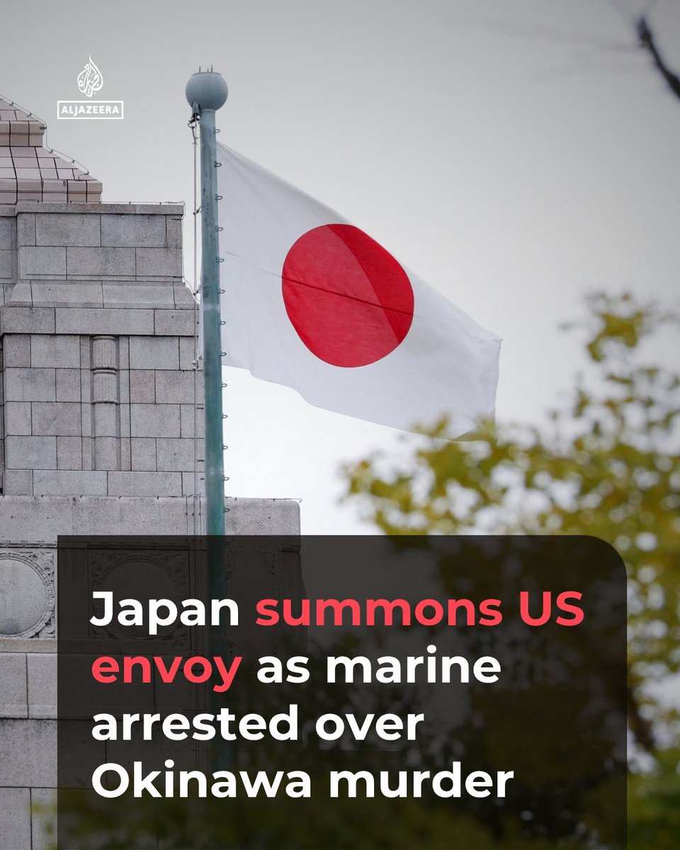 AJEnglish's tweet photo. Japan has summoned the US envoy after a US Marine was arrested on suspicion of robbing and murdering a 39-year-old woman on the southern island of Okinawa. 

🔗: https://t.co/eeHm0ZpD6N https://t.co/1aHyyhddYA