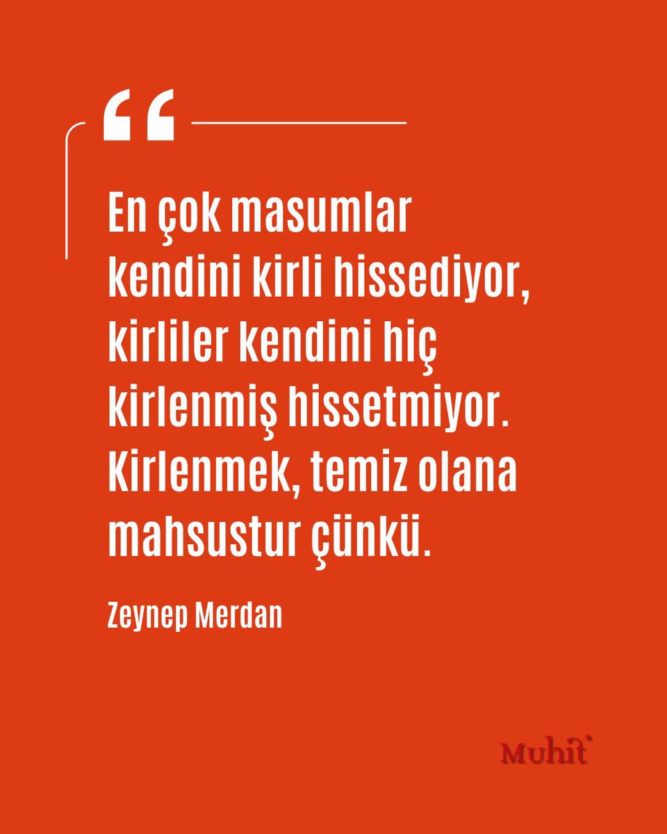 muhitkitap's tweet photo. En çok masumlar kendini kirli hissediyor, kirliler kendini hiç kirlenmiş hissetmiyor. Kirlenmek, temiz olana mahsustur çünkü.

Zeynep Merdan https://t.co/1T1Be7X6OC