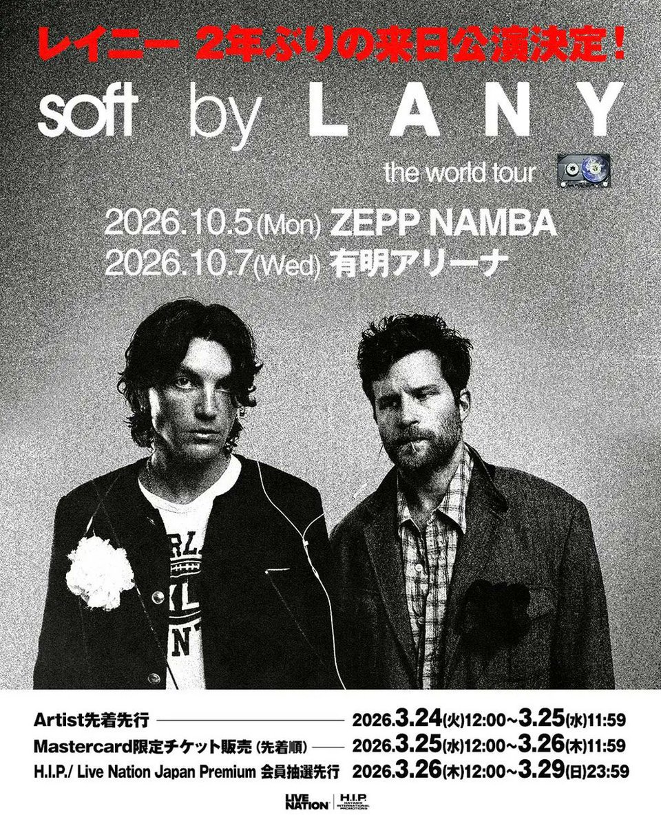 JapaneseTours's tweet photo. LANY “soft world tour”

日時
2026/10/5(月)
OPEN 18:00 START 19:00

場所
Zepp Namba

出演​​
#LANY https://t.co/56LsUlTbI9
