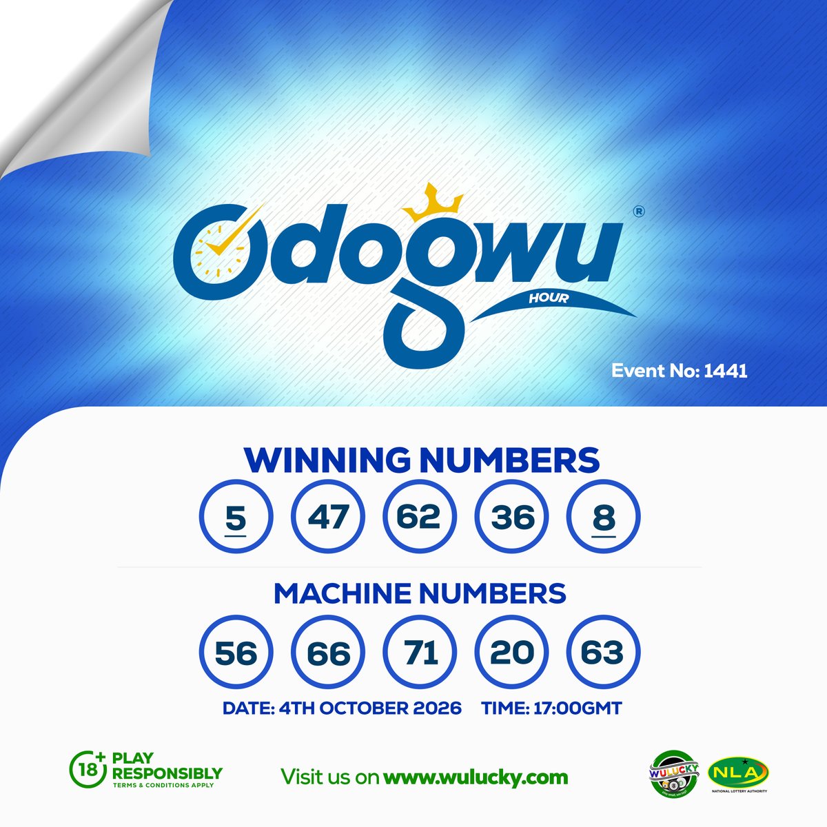 wuluckygh's tweet photo. 2026/10/04 - 17:00GMT - ODOGWU HOUR DRAW EVENT NO: 1441
Live Digital Draw by Wulucky Ghana Limited. Regulated by the NLA.

Winnings can be requested or toggled to be received instantly! No one does it better!! Wulucky!! Play small, WIN BIG!!

#winbig #wuluckygh #playsmall #cikapuduo 
#odogwuhour #wuluc7ky588 #wulucky590