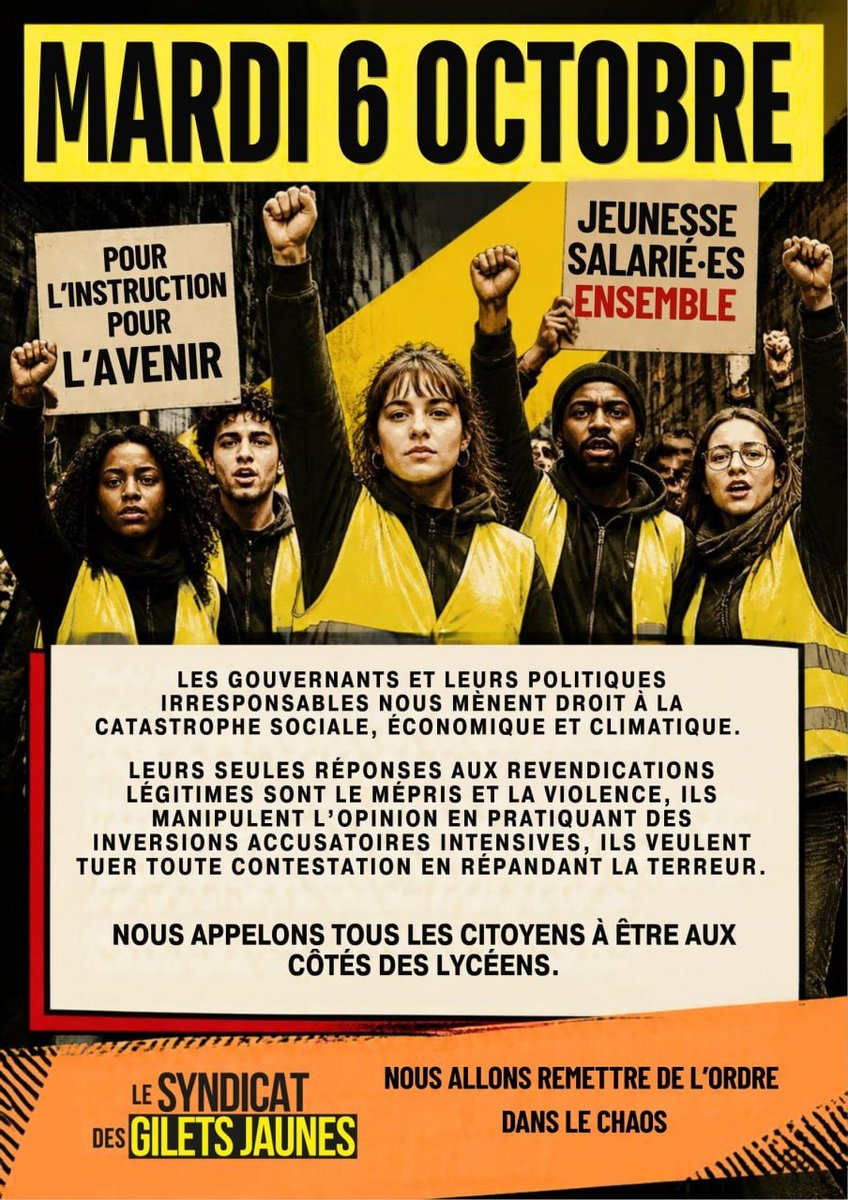 SyndicatGj's tweet photo. Nous appelons tous les citoyens à être aux côtés des lycéens 

#6octobre #GiletsJaunes #BlocusLycées https://t.co/Rh1lb5MfpQ