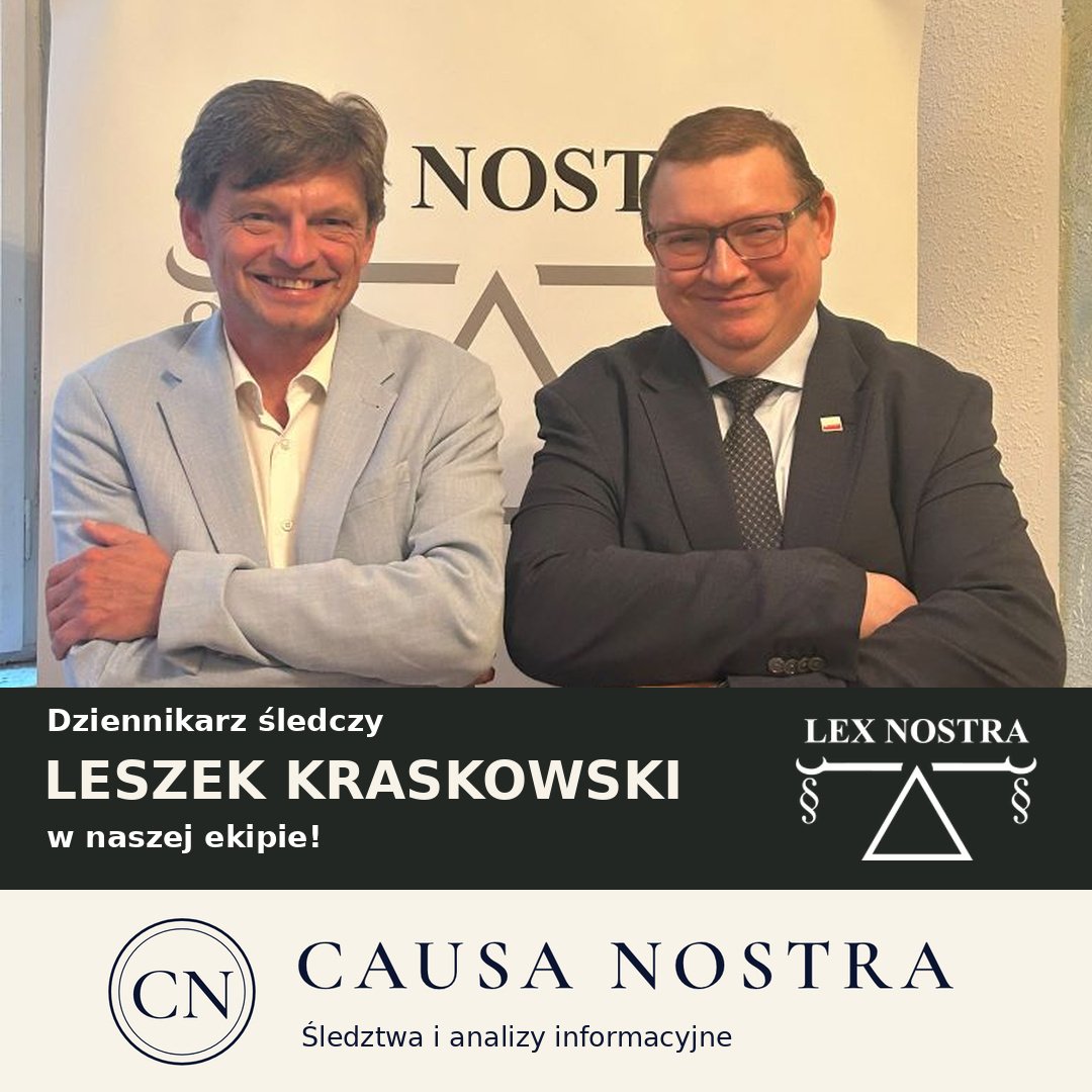 Maciej_Lisowski's tweet photo. Leszek Kraskowski joins LEX NOSTRA! Investigations at CAUSA NOSTRA and public-interest articles for the Foundation. Check before you decide.
https://t.co/bAM1FT4Fy8
@LexNostra @MarekWoch2 @Federacja_BiS @LKraskowski #CAUSANOSTRA #OurTeam https://t.co/Xt7qlfYH3t