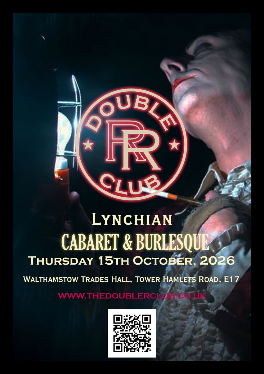 TheDoubleRClub's tweet photo. ‘Every day, once a day, give yourself a present.’

Start with a ticket to The Double R Club. 🎟️🔥

The Double R Club 
Thursday October 15th
Walthamstow Trades Hall  
The penultimate show of 2026!

🎟 https://t.co/WT0UP6yHLf

#Cabaret #DavidLynch #e17 #twinpeaks #london https://t.co/UAebTLaQ7e