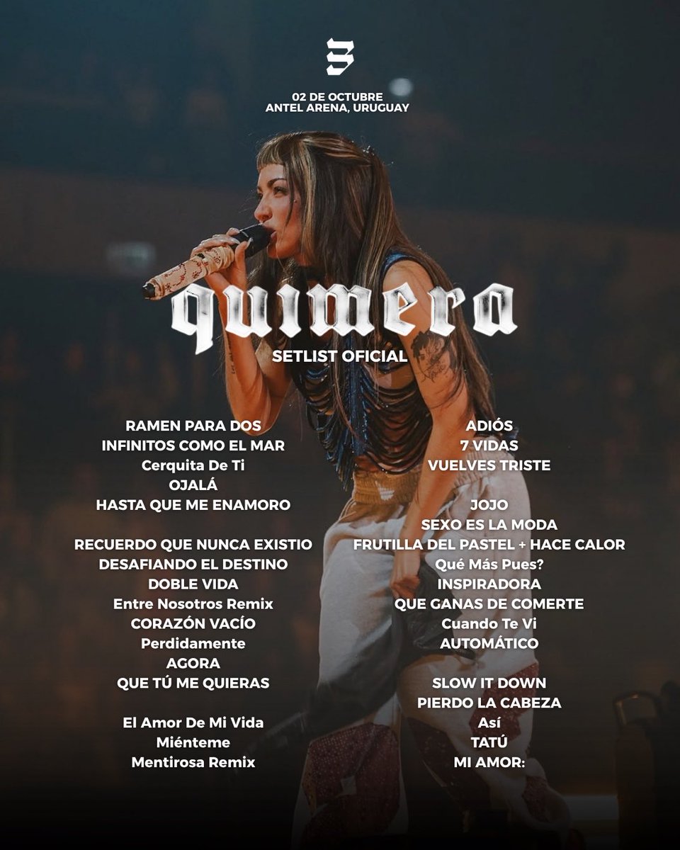 MBecerraTours's tweet photo. 🚨 Setlist oficial con el que Maria Becerra inauguró el #QUIMERAWorldTour este pasado 02 de octubre en el Antel Arena de Montevideo, Uruguay 🇺🇾 https://t.co/y7ND3K7xD5