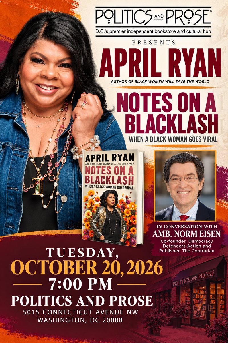 AprilDRyan's tweet photo. What an honor for me! The great @Norman Eisen will be in conversation with me about my latest book Notes On A Blacklash: When a Black Woman Goes Viral! He is such an incredible human being I am floored we will be sharing the space together about this book! See you at Politics and Prose October 20!