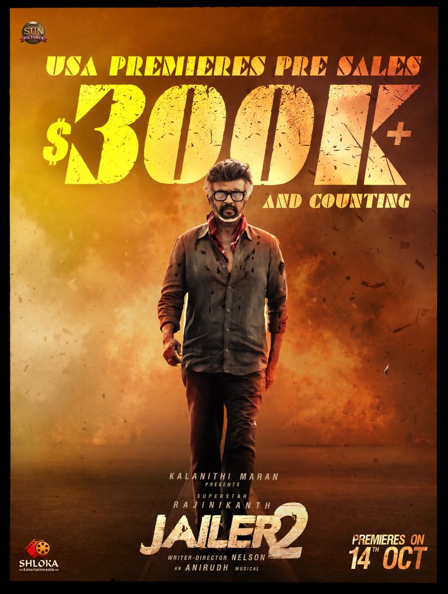 ShlokaEnts's tweet photo. $300K+ AND STILL RISING. 🔥
THE RAMPAGE HAS NO BRAKES. 💥
THALAIVAR IS SHAKING THE USA. 👑
THIS IS JUST THE BEGINNING.
#JAILER2

Distribution by @ShlokaEnts 

@rajinikanth @Nelsondilpkumar @anirudhofficial @vidya_balan @iam_SJSuryah #SurajVenjaramoodu @meramyakrishnan @iYogiBabu @mirnaaofficial @Jailer2Film @sunpictures