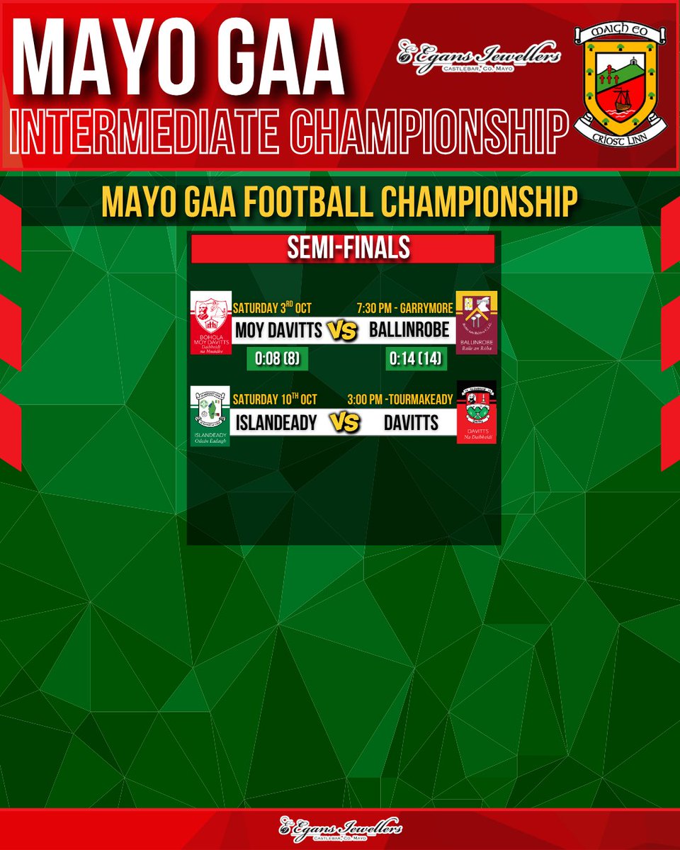 MayoGAA's tweet photo. ✅ 𝐅𝐢𝐱𝐭𝐮𝐫𝐞𝐬 𝐂𝐨𝐧𝐟𝐢𝐫𝐦𝐞𝐝

Dates, venues and times have been confirmed for the Mayo @ConnachtGold Senior County Final and the Egan Jewellers IFC semi-final. #mayogaa https://t.co/SqkXPGwsJk