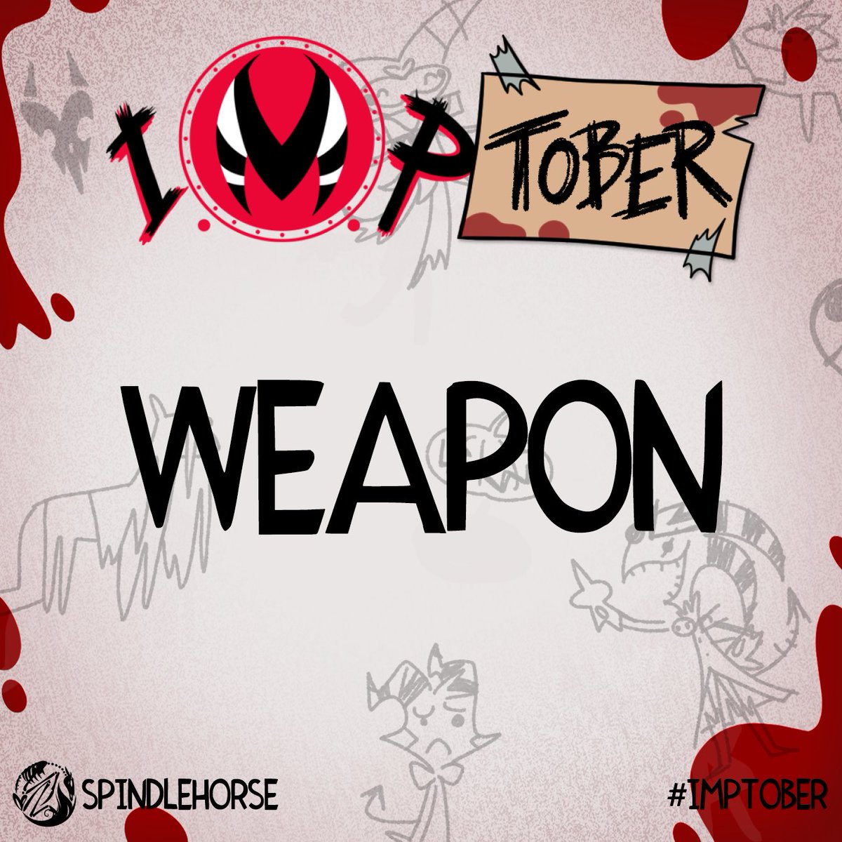 IMPmurderpros's tweet photo. Your #IMPtober prompt of the day is: https://t.co/ajAXn2uL6p