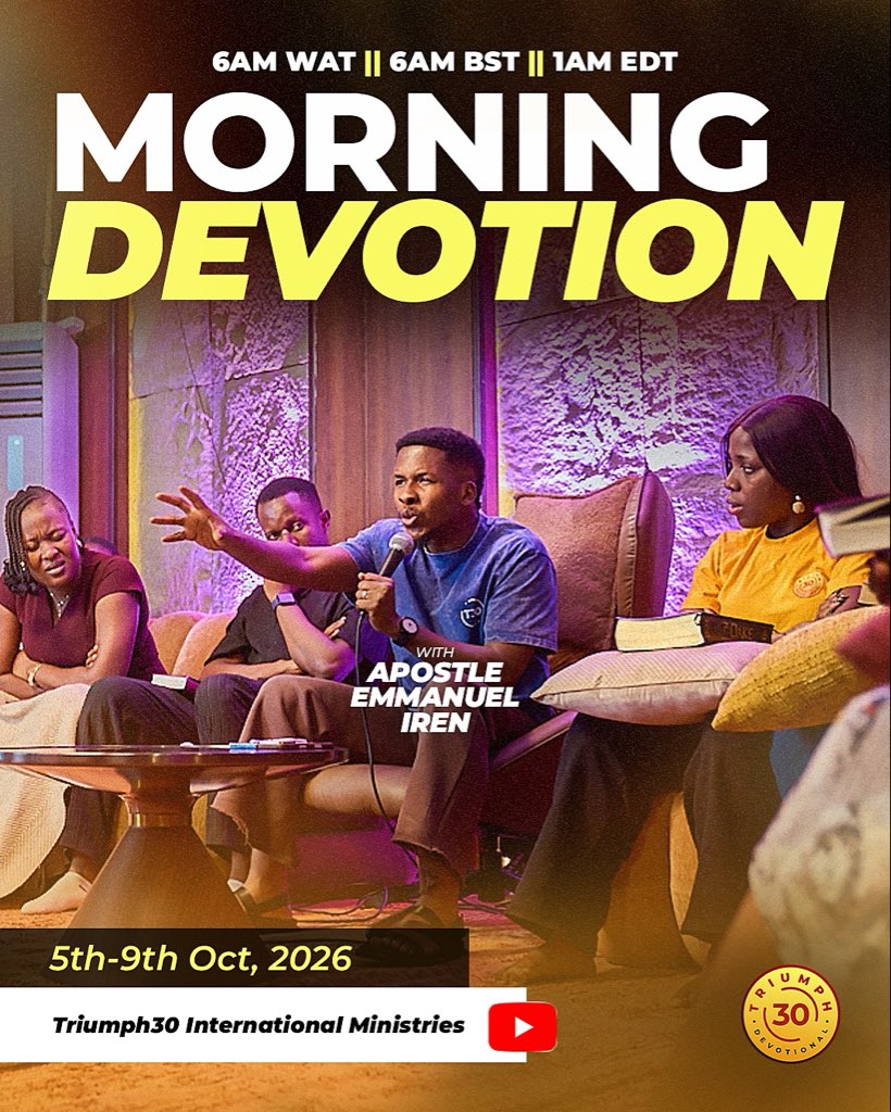 t30devotion's tweet photo. A new week. A fresh opportunity to encounter God. 🔥

Join us for Morning Devotion with Apostle Emmanuel Iren, 5th–9th October.

⏰ 6AM WAT | 6AM BST | 1AM EDT
📍 YouTube: Triumph30 International Ministries

Start your week in God’s presence. 🤍

#triumph30 https://t.co/XFgBTORLOE