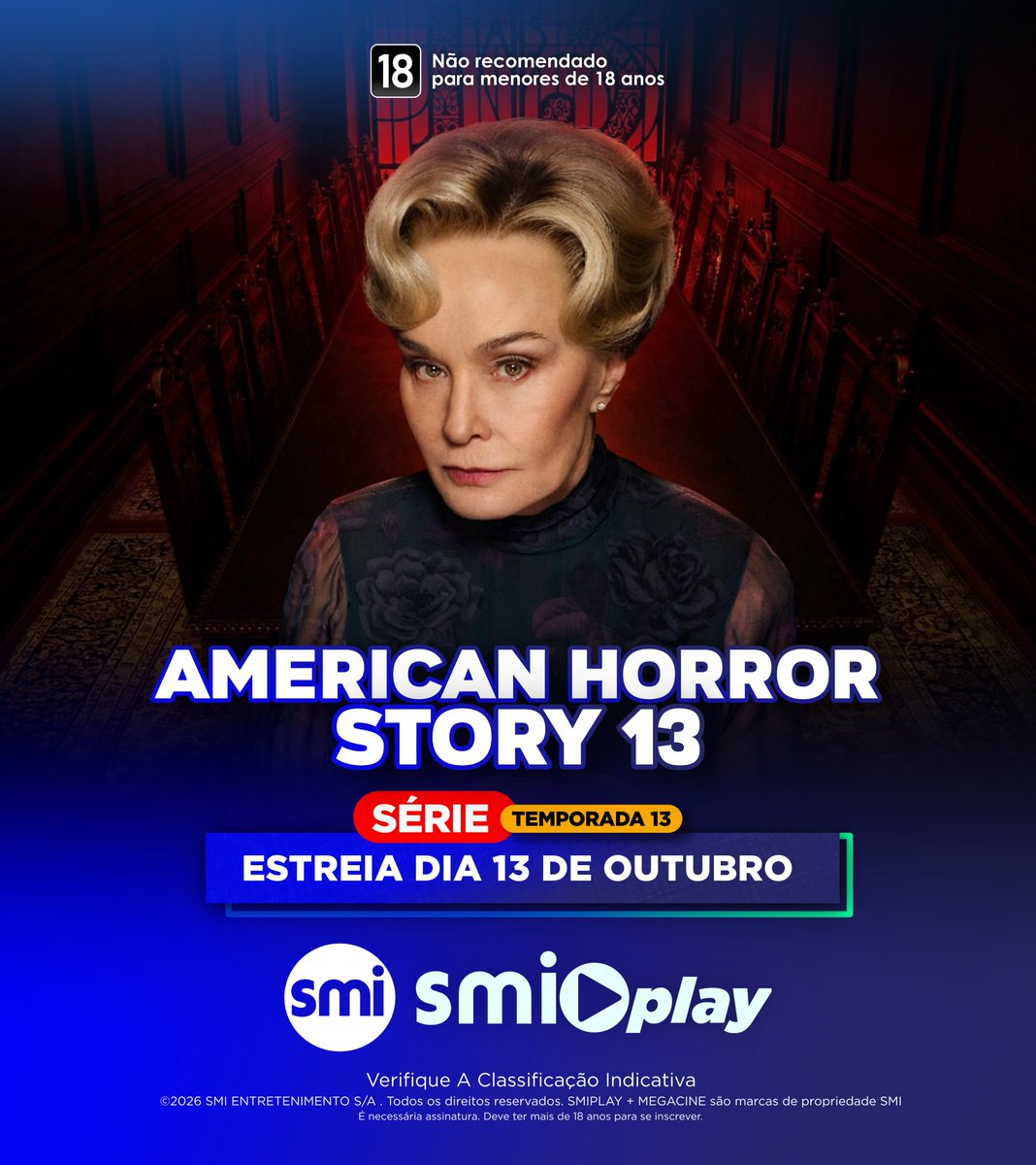 smismiplay's tweet photo. O pesadelo está de volta! Antes da estreia oficial, a 13ª Temporada de #AmericanHorrorStory ganha uma exibição especial do seu 1º episódio na volta do #NoiteDasSéries, dia 03 de outubro!

#AHSNoSMI #EstreiaNoSMI EstreiaNoSmi2026 https://t.co/aUpGFWXFTh
