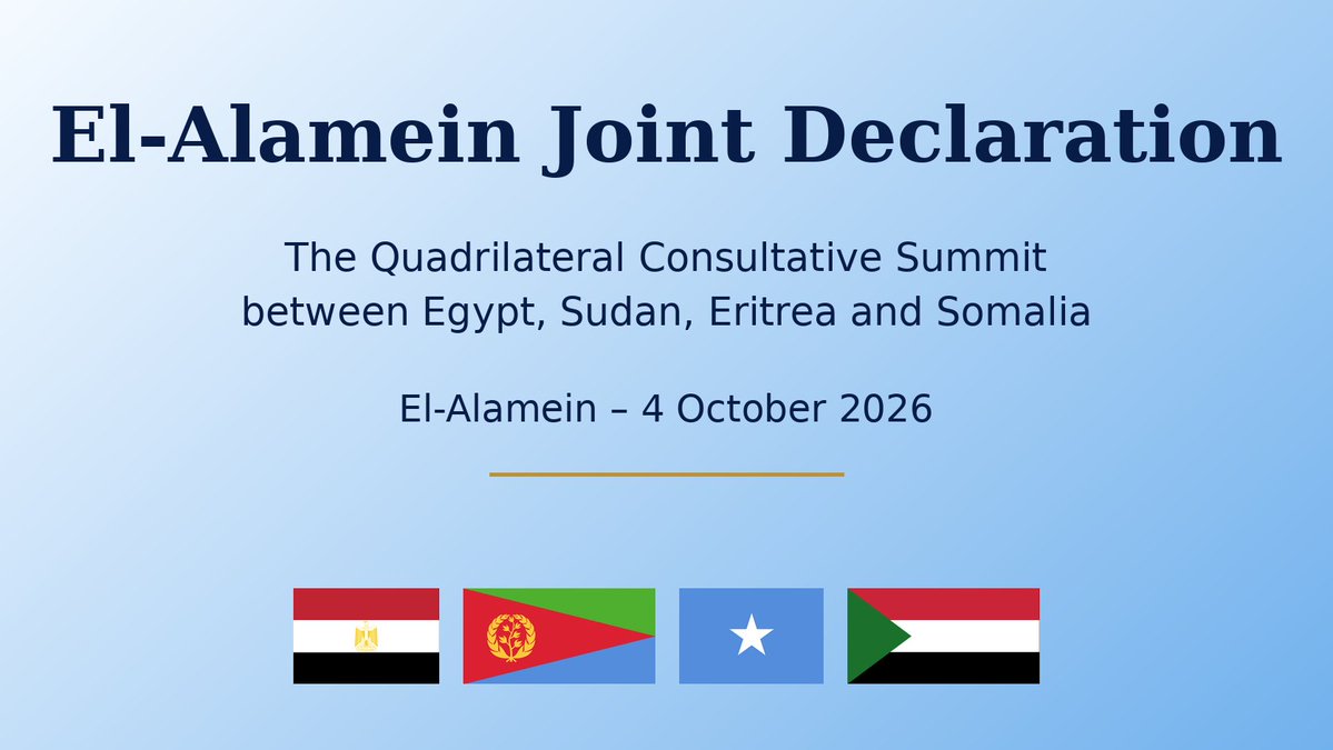 hawelti's tweet photo. El-Alamein Joint Declaration

The Quadrilateral Consultative Summit between Egypt, Sudan, Eritrea and Somalia 

(Unofficial Translation)

https://t.co/owXuxwFHY1