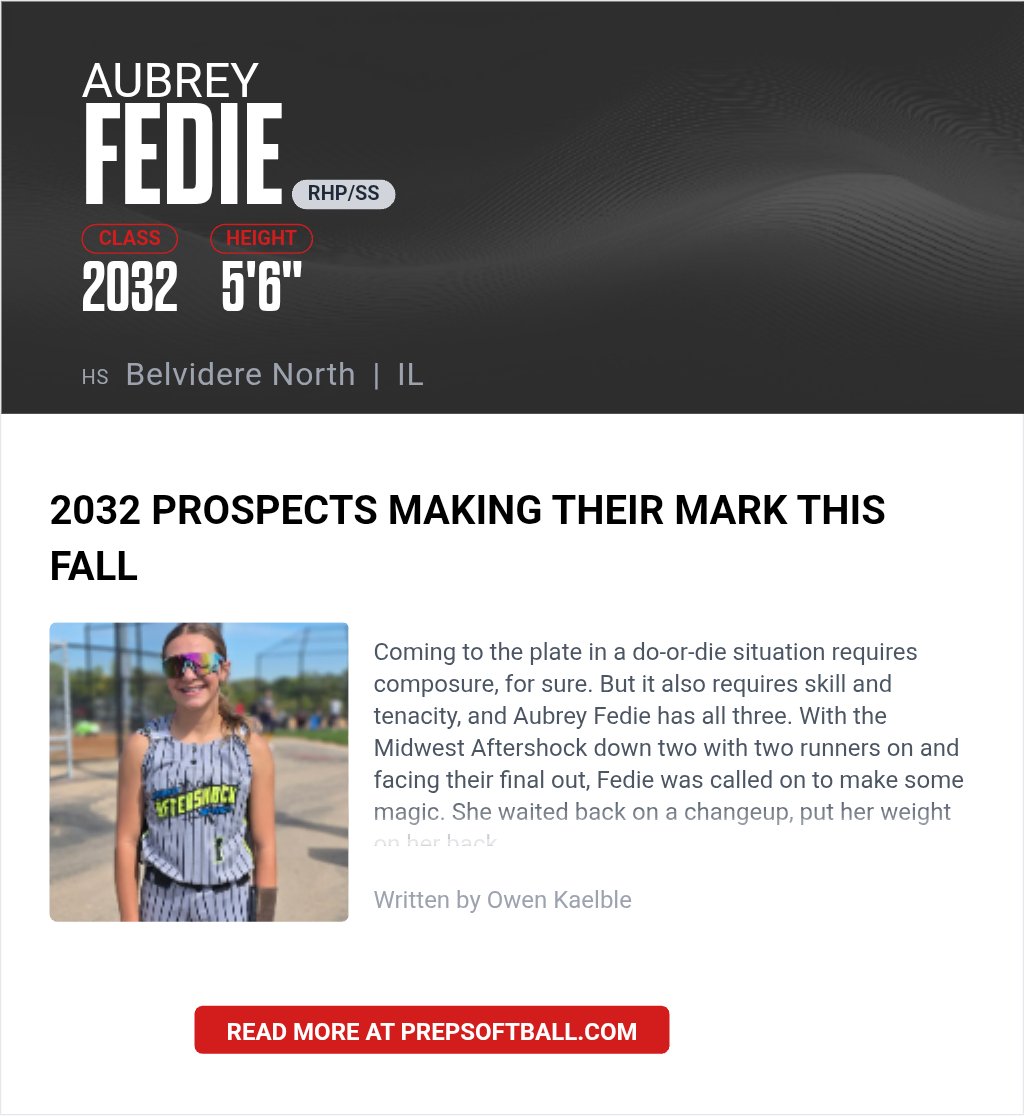 AubreyFedie's tweet photo. Thank you Prep Softball for including me in your article! I’m excited to keep working and getting better! 🥎
@PrepSoftball @OwenKaelble 
#softball #classof2032 #midwestaftershock https://t.co/G5YvqILamM