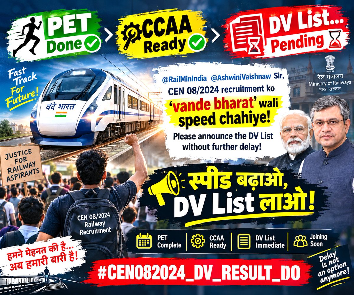 InsightCCAA's tweet photo. "इंतज़ार खत्म करो, DV List जारी करो
Respected @AshwiniVaishnaw Sir &amp; @RailMinIndia, thousands of hardworking PET Qualified &amp; CCAA candidates are awaiting their rightful next step. Kindly expedite the process and declare the CEN 08/2024 DV List immediately!
#CEN082024_DV_RESULT_DO https://t.co/aK8ZlbalHI
