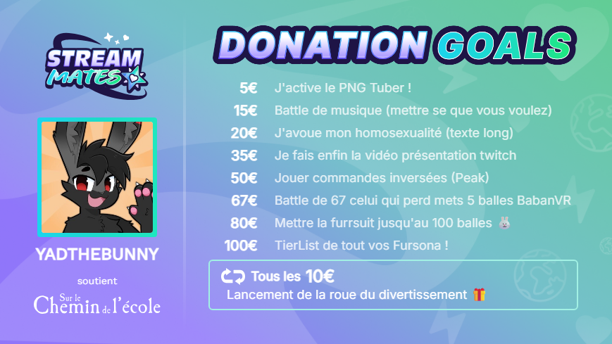 FinnTheBnnuy's tweet photo. 🎉 Mes DONATION GOALS pour #StreamMates2026

📅 30 octobre → 1ᵉʳ novembre
📺 En live sur https://t.co/HGWJdvtSxV
🎓 Au profit de "Sur le chemin de l'école"

Chaque don débloquera un nouveau défi... et fera avancer une belle cause. 🙏

🔁 RT pour nous donner encore plus de force https://t.co/yeQmLshvfG
