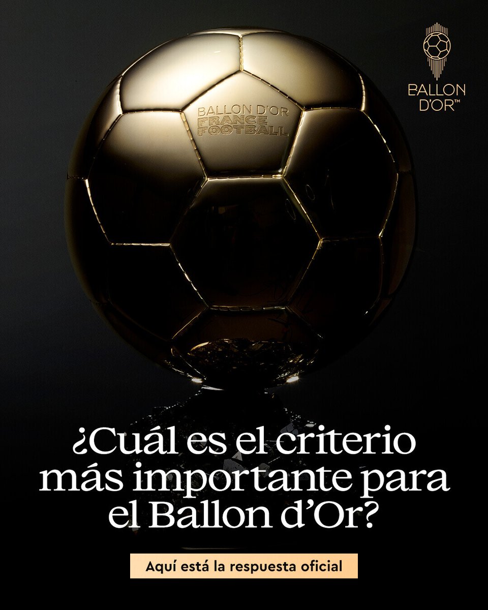 ballondor's tweet photo. LO QUE TODO EL MUNDO SE PREGUNTA 🌕

¿Cuál es el criterio MÁS IMPORTANTE para decidir al ganador del Ballon d'Or 2026? 🤔

Aquí está la respuesta oficial ➡️ https://t.co/za3exGzGYU

#ballondor https://t.co/AjFR0hnfOE
