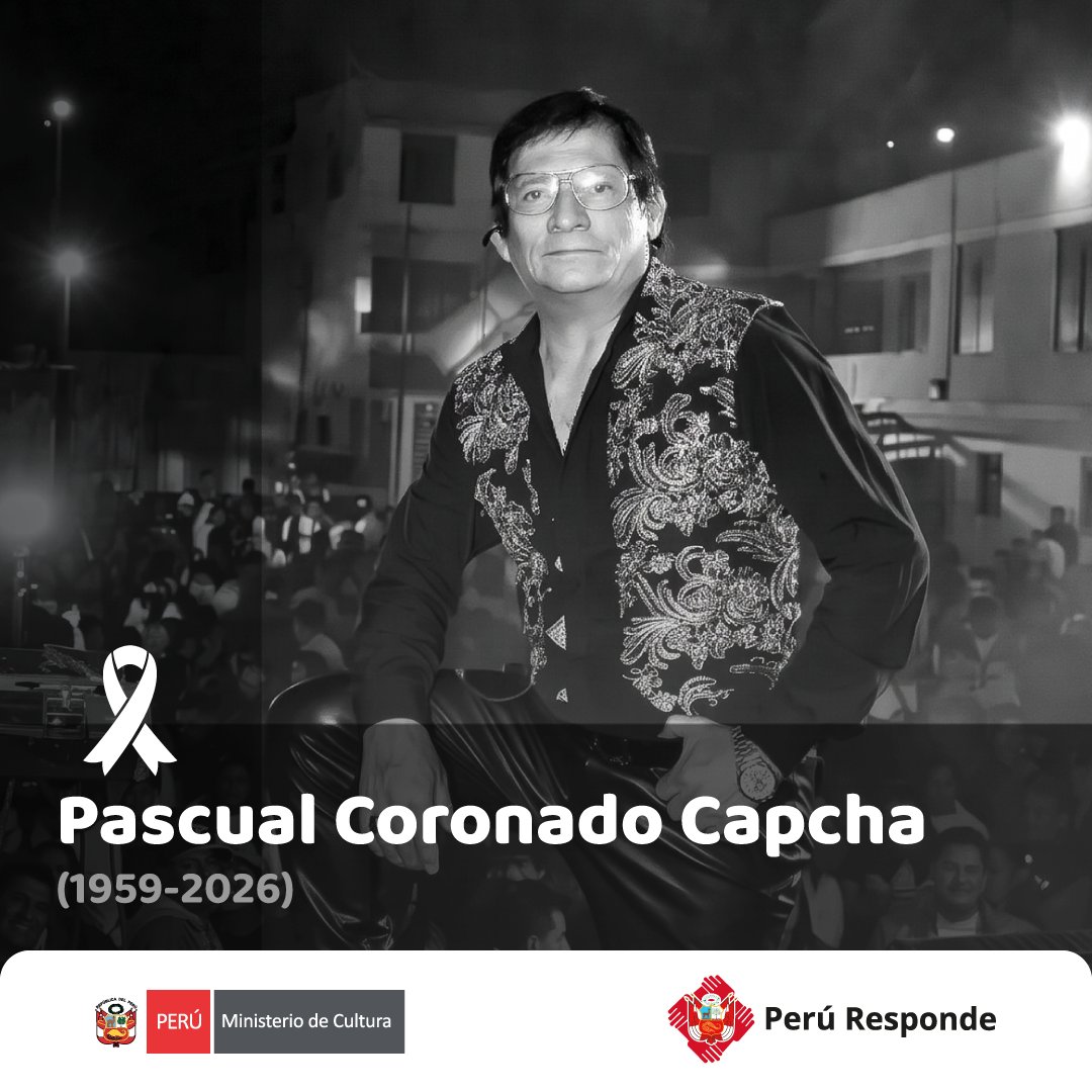 MinCulturaPe's tweet photo. 🕊️🇵🇪 Desde el Ministerio de Cultura lamentamos la partida de Pascual Coronado Capcha, "Pascualillo", destacado autor, compositor e intérprete, recordado como el "Rey de la Carretera Central" e insigne representante de Tarma. (1/3) https://t.co/fhfPGWYr8D
