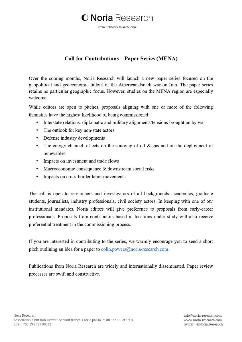Noria_Research's tweet photo. 📢 There is still time to submit a pitch!

👉 The Noria MENA Program has launched a new paper series on the geopolitical and geoeconomic fallout of the American-Israeli war on Iran.

Open to all backgrounds, priority to early-career contributors.
All the infos ⤵️ https://t.co/B2cUpHeqKD