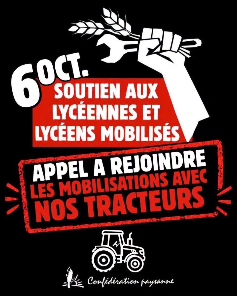 zairker's tweet photo. La Confédération Paysanne appelle à rejoindre la mobilisation ce mardi 6 octobre. Ça devient intéressant. 
#Lycéens #ManifsLycées https://t.co/ELyCWYuI5R