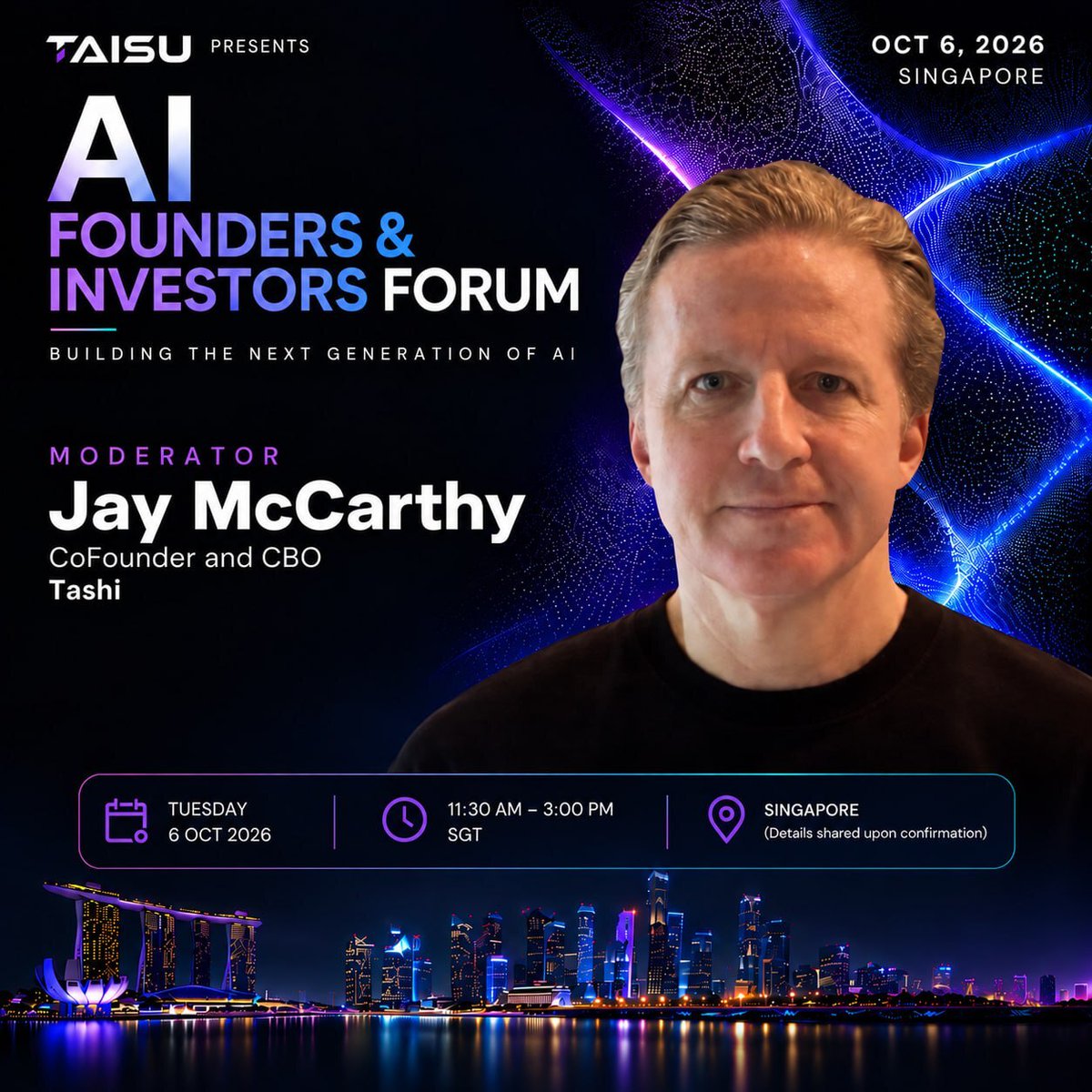 tashiprotocol's tweet photo. What survives once the AI hype fades? 🇸🇬

Our Co-Founder & CBO Jay McCarthy (@jaymccarthy15) is moderating "Beyond the Hype: What Will Define the Next Gen of AI?" at Taisu Ventures' (@Taisu_Ventures) AI Founders & Investors Forum.

🗓️ October 6, 2026 | 11:30 AM – 3:00 PM
📍 21 Collyer Quay, Singapore
🍽️ Panel + Networking Lunch

Spots Limited, Register Now 👇
https://t.co/WfmWNOhKF7