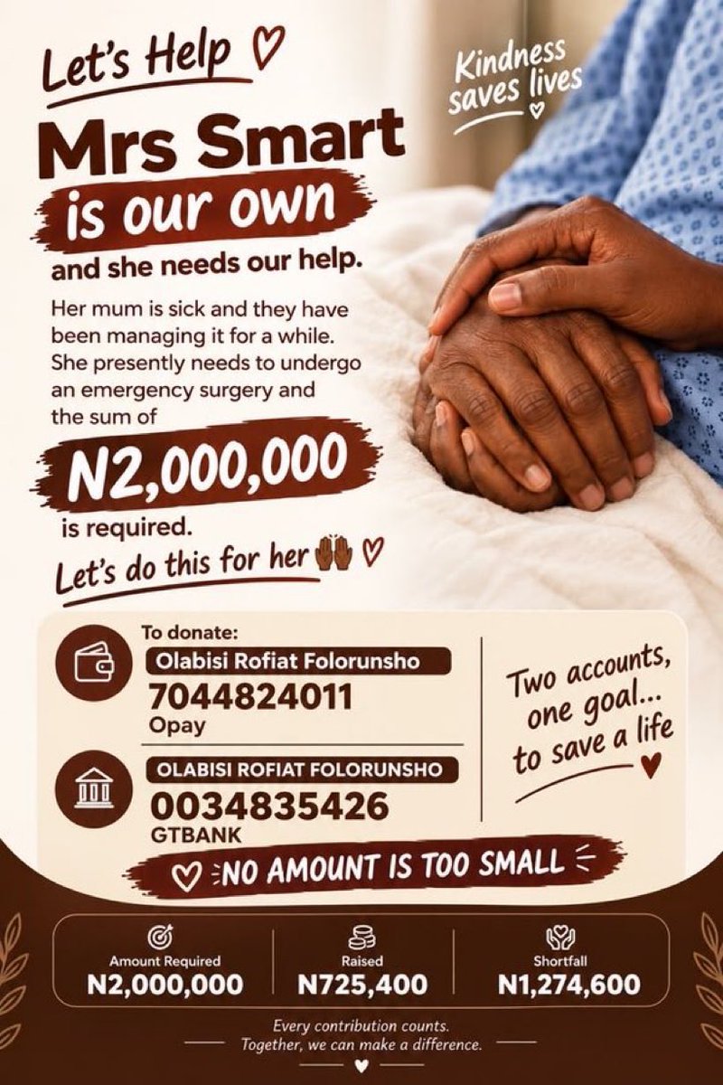 rhayorbadmus's tweet photo. Update on Mrs Smart's mum fundraising. 

We've raised N725k on Day 1, leaving a shortfall of N1.27M. 

Please help us save her mum, 

7044824011 (Opay) / 0034835426 (GTB) - Olabisi Rofiat Folorunsho

Please share even if you can’t donate at this time
No amount is too small ❤️ https://t.co/tg8VGBbpjh