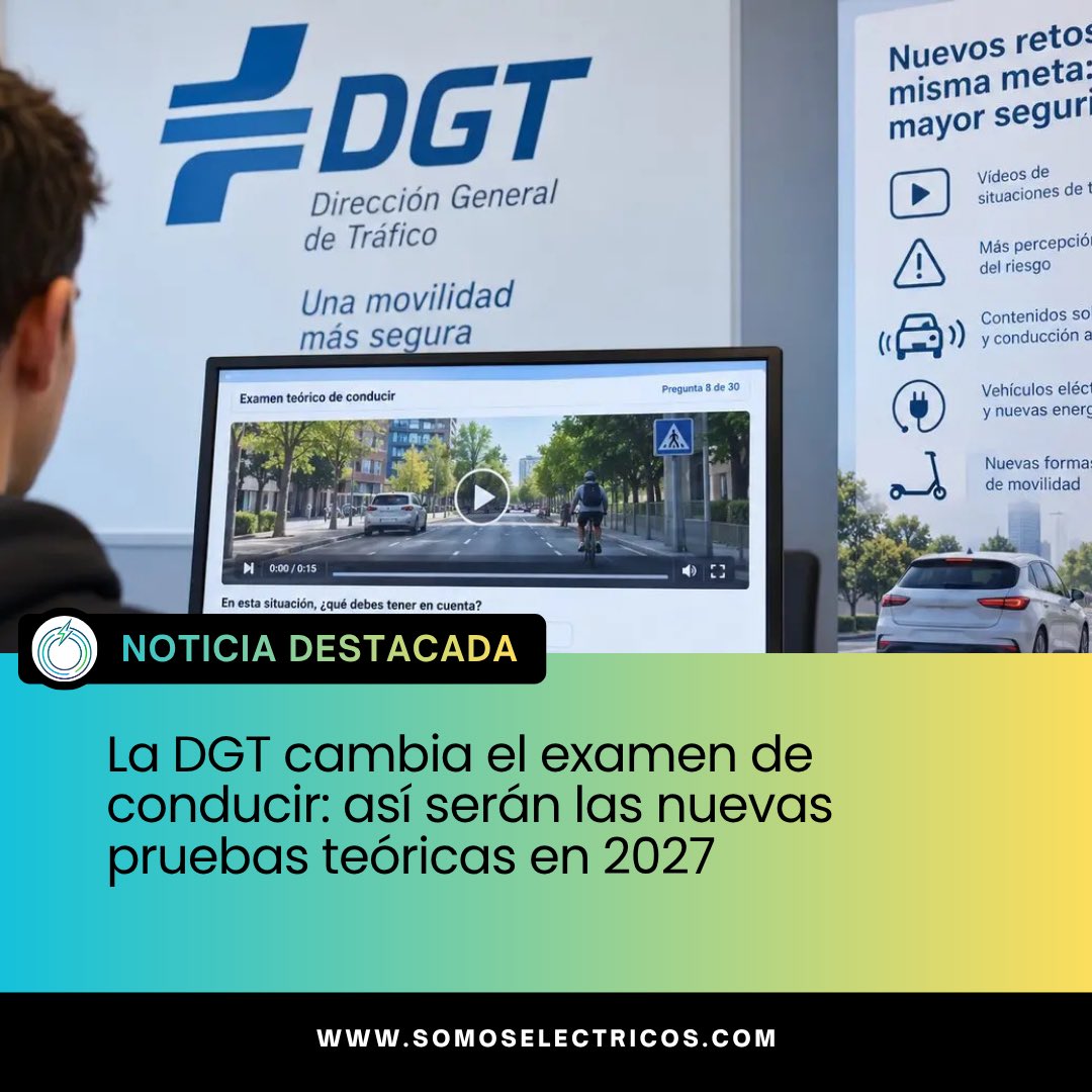 maselectricos's tweet photo. La DGT cambia el examen de conducir: así serán las nuevas pruebas teóricas en 2027✍️
Toda la info en nuestra web: https://t.co/1Cw5aV3MPJ📲
🔵Enlace directo en primer comentario👇
#somoselectricos #carnet #carnetconducir #examen #dgt @InformacionDGT @DGTes https://t.co/xC6r3anJfy