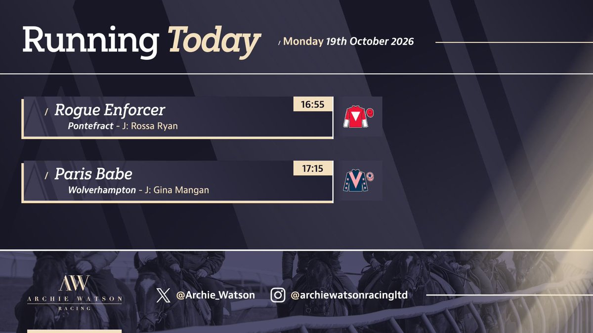Archie_Watson's tweet photo. Our runners today:

🏇 Rogue Enforcer 4:55 Pontefract
🏇 Paris Babe 5:15 Wolverhampton

#ArchieWatsonRacing https://t.co/F9hzbvIyDX