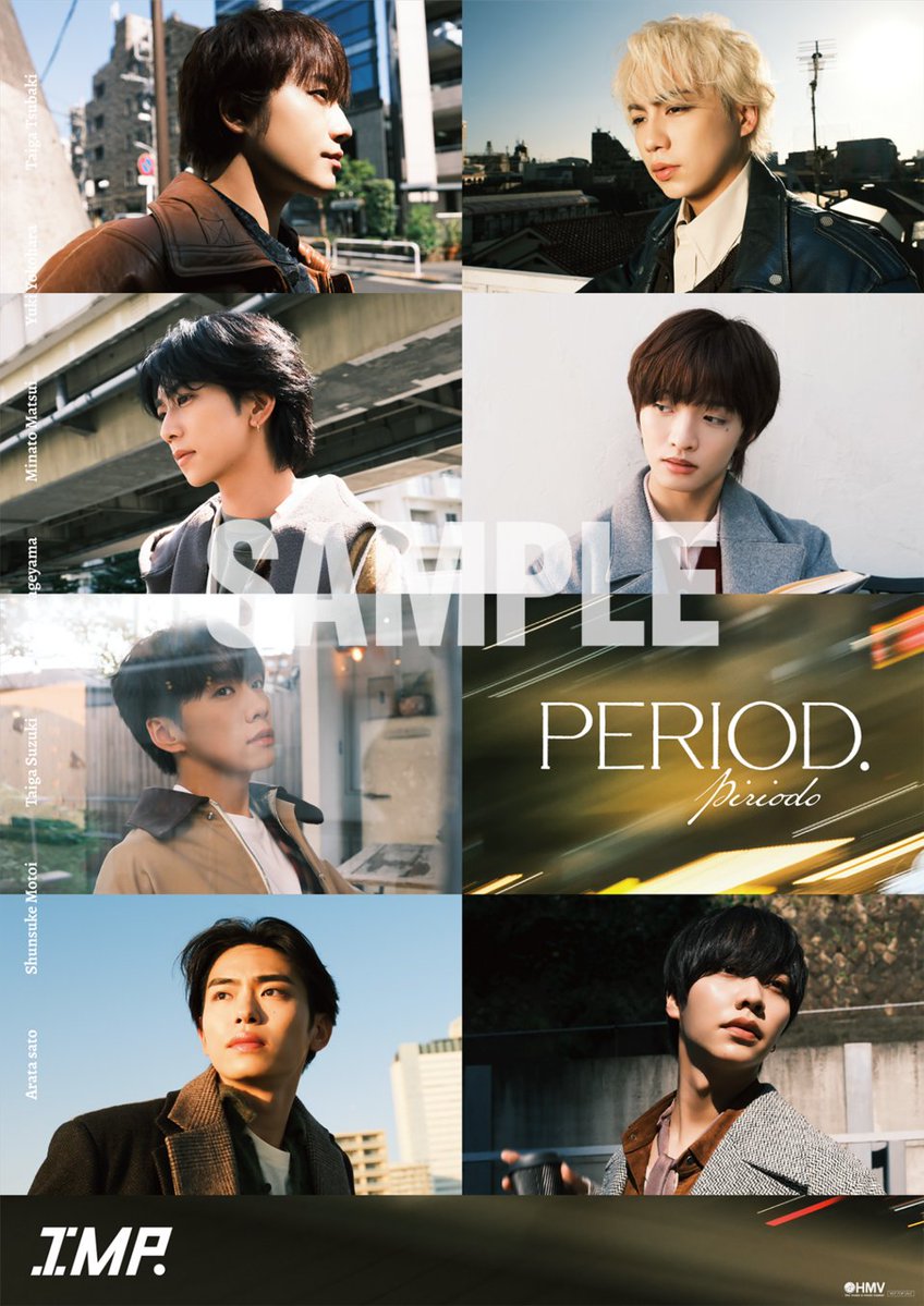 HMV_Japan's tweet photo. ◤ #IMP.
3rd ALBUM『PERIOD.』
12/14発売決定💿✨◢
 
💝@ Loppi・HMV限定特典
オリジナルB3クリアポスター
（初回生産限定盤、通常盤別）
 
HMV店舗、Loppiにて10/29(木)18時よりご予約開始！
詳細はこちら▼
https://t.co/YKXLx2Smkr
 
#PERIOD_IMP. https://t.co/OhdOPp0ei2