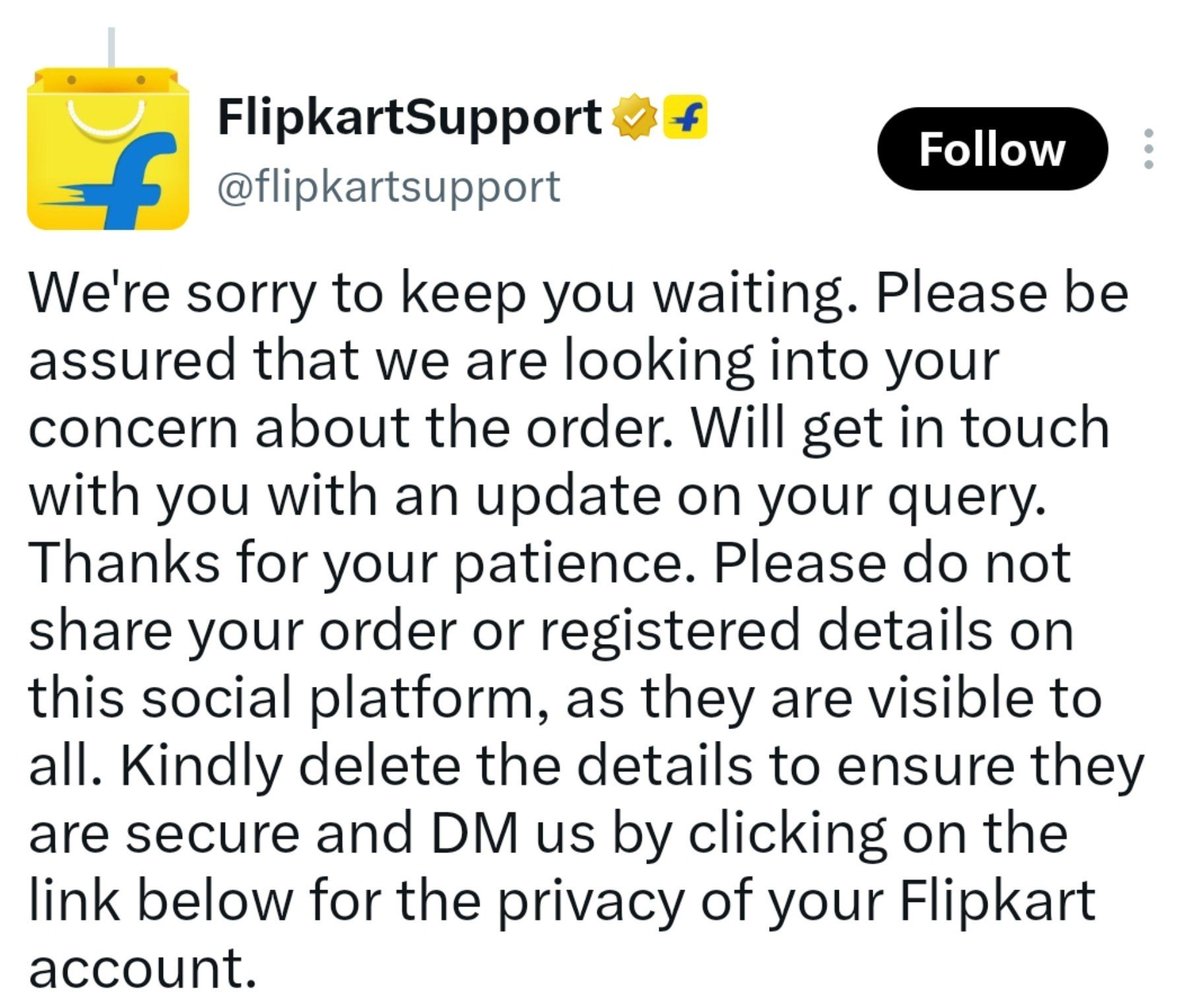 Jonnybrother_'s tweet photo. Flipkart’s customer service is apparently excellent at one thing: sending “Sorry for the inconvenience” DMs. 😂 When it comes to actually resolving customer issues, suddenly there’s no accountability, no clear answers, and no solution. Stop copy-pasting apologies.@flipkartsupport https://t.co/xxX7bQz0zA