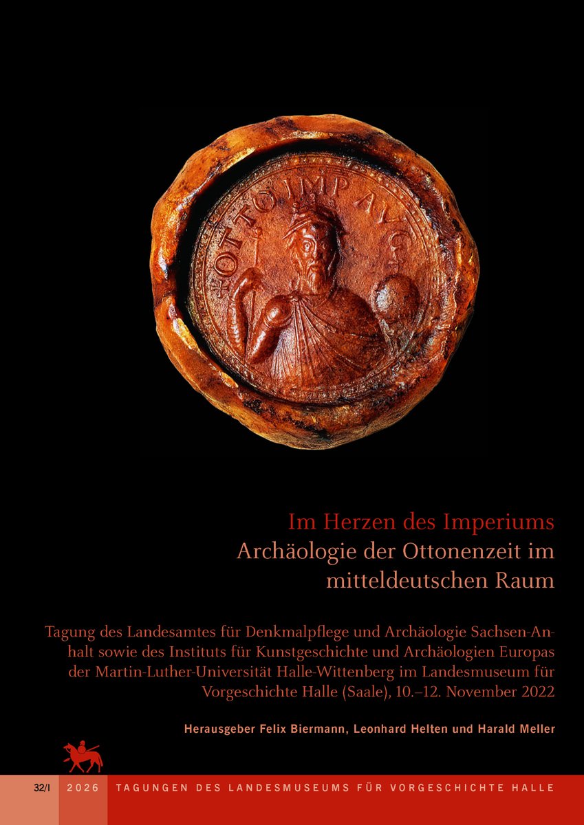 MedievalUpdates's tweet photo. OPEN ACCESS🏆
Im Herzen des Imperiums – Archäologie der Ottonenzeit im mitteldeutschen Raum, 2 vols., eds. Felix Biermann, Leonhard Helten, Harald Meller (Propylaeum, October 2026)
https://t.co/PWRg2PGB7a
https://t.co/TppSful8H5
#medievaltwitter #medievalstudies #medievalgermany https://t.co/6EacsCtUep