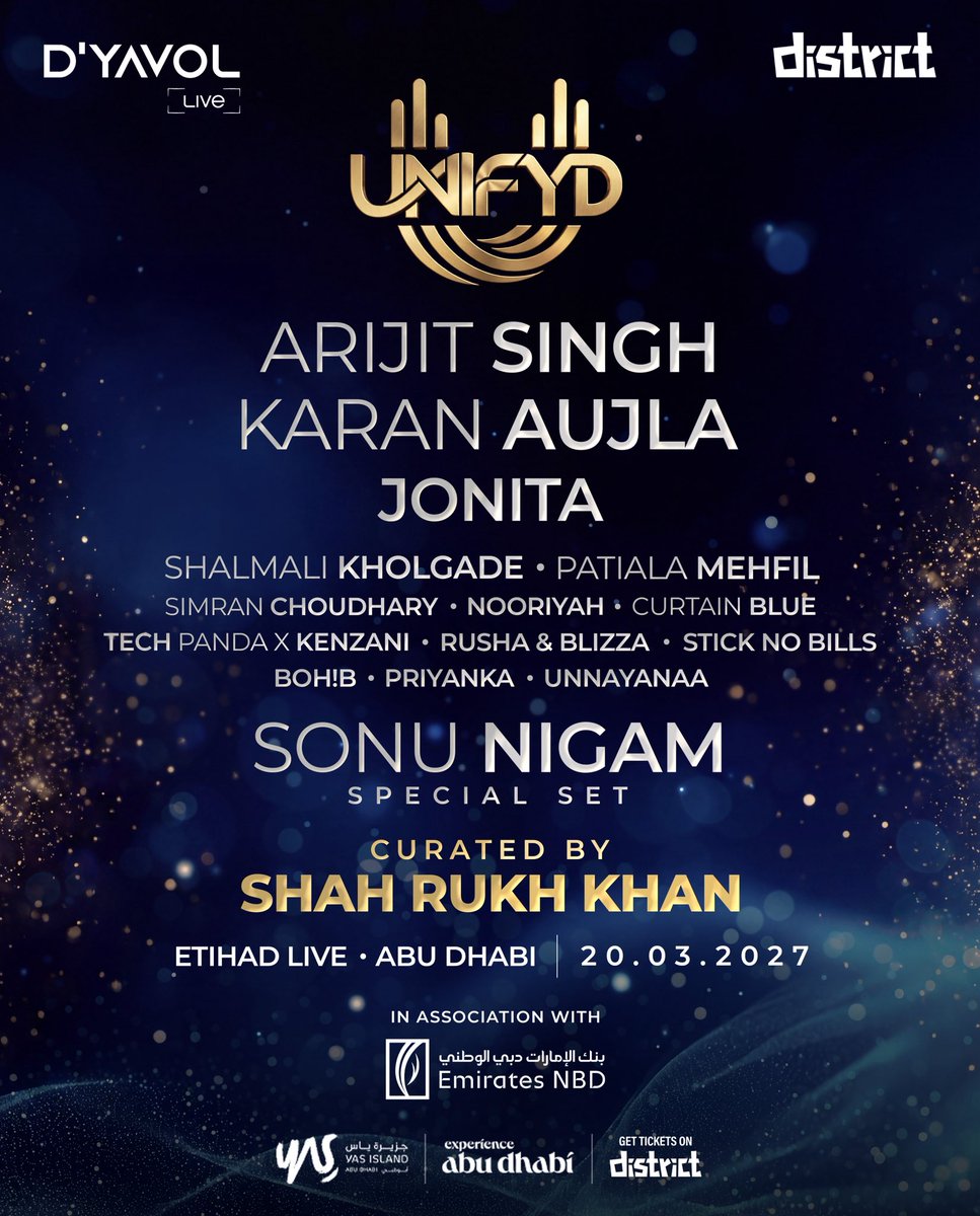 iamsrk's tweet photo. For the first time ever, over 15 artists across multiple stages, coming together for one extraordinary day.

Don't miss your chance to be part of UNIFYD!

20 March 2027 | Etihad Live, Abu Dhabi, UAE

Download the District app to book your tickets!

#UNIFYD #MusicFestival #ArijitSingh #KaranAujla #SonuNigam