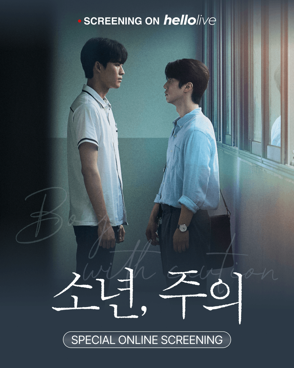 hellolivetv's tweet photo. 🎬 〈소년주의〉 SPECIAL ONLINE SCREENING

헤븐리 오리지널 BL 드라마 〈소년주의〉 7–8화를 온라인으로 함께 시청해요!

이번 온라인 상영회에서는 드라마 본편 영상이 재생되는 동안 배우들이 실시간 채팅으로 함께합니다. 
배우들과 함께하는 특별한 시청 시간을 놓치지 마세요! 💙

📍상영회 일자
2026. 10. 24 (토) 20:30 KST

📅 참여 정보 입력 기간
10월 20일 18:00 – 10월 22일 23:59 (KST)

✨ 참여 안내
신청 기간 내 구글 폼에 정보를 입력한 모든 분이 참여할 수 있습니다.
별도의 추첨은 진행되지 않습니다.

🔗https://t.co/lUS1BpJPEy