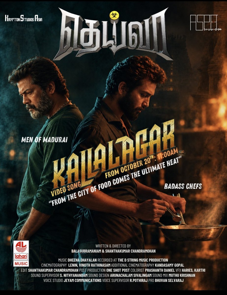 ProBhuvan's tweet photo. KALLALAGAR Video Song from Dheivaa.. Releasing on October 20 th 11am

“From the City of Food comes the ultimate heat”.

"Not every king wears a crown—some wield a blade, command the fire, and carry the unfiltered grit of Madurai in their blood. Celebrating the raw power, pride, and unstoppable swagger of the men of Madurai. 🔥⚔️

Featuring: @Badass Chefs

Composed and arranged by Dheena Dhayalan

Additional Programmed by Mukesh Munusaami 

Lyrics: Mukesh Munusaami 

Singer: Mukesh Munusaami

Recorded at Voicee store studio and Vincey studio and the D string music production @chennai

Recording engineers: Dinesh and raju 

Nadhaswaram: D.Balasubramani

Mix and Mastered by Aswin George John.

Story-Screenplay-Dialogues -Direction 
Bala Subramaniam  & ShanthaKumar Chandramohan

Produced by  
@KryptonstudiosA & @AspaStudios

Music Composer 
@composer_DeeDee

Starring 
@Sumanratanrao / Pawan / @MagaAnan / @vimalkumarj13 / @nikhila_sankar_ / @Bala_actor

Audio on 
@LahariMusic

PRO 
@ProBhuvan