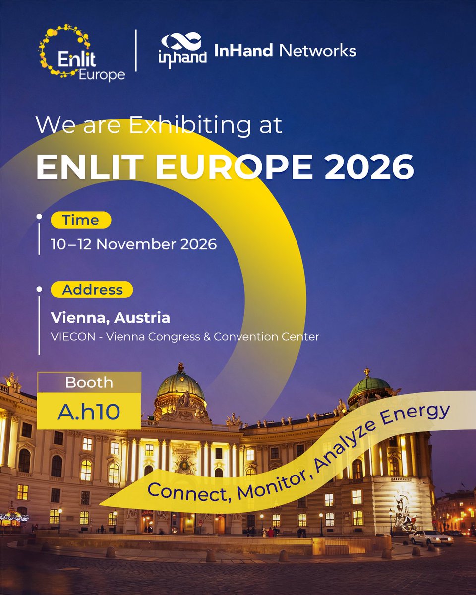 InHandNetworks's tweet photo. ⚡ Meet InHand Networks at Enlit Europe 2026!

Join us in Vienna to explore how InHand Networks' connectivity and monitoring solutions support smarter, more connected energy applications.

📅 November 10–12, 2026
📍 VIECON, Austria
📌 Booth A.h10
#EnlitEurope #EnergyTransition https://t.co/MRSLc4YbIQ