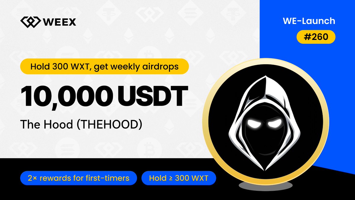 WEEX_Official's tweet photo. 📢 WEEX WE-Launch -The Hood @hood_officialx Listed &amp; 10,000 USDT Airdrops!🪂

🗓️ 2026-10-18 07:00 — 2026-10-21 07:00 (UTC+0)

📖 Join WE-Launch:https://t.co/ewZWaWXN6i
➡️ Register &amp; trade:https://t.co/4tf1fbRz7q

#WELaunch https://t.co/kNpVUcu12x