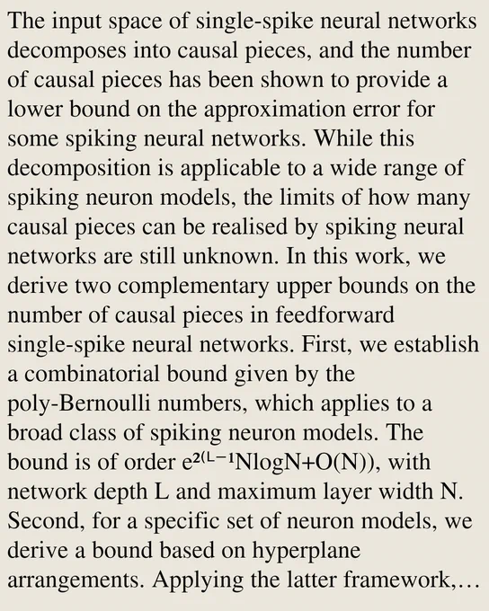 The input space of single-spike neural networks decomposes into causal pieces, and the number of causal pieces has been shown to provide a lower bound on the approximation error for some spiking neural networks. While this decomposition is applicable to a wide range of spiking neuron models, the limits of how many causal pieces can be realised by spiking neural networks are still unknown. In this work, we derive two complementary upper bounds on the number of causal pieces in feedforward single-spike neural networks. First, we establish a combinatorial bound given by the poly-Bernoulli numbers, which applies to a broad class of spiking neuron models. The bound is of order eΒ²β½α΄Έβ»ΒΉNlogN+O(N)), with network depth L and maximum layer width N. Second, for a specific set of neuron models, we derive a bound based on hyperplane arrangements. Applying the latter framework, we obtain bounds of order O(Nβ½β΄α΄Έβ»Β³(Nβ-1))) for the non-leaky integrate-and-fire model with exponential synapses and the ReLU