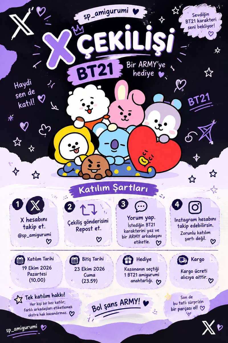 SP_amigurumi's tweet photo. BTS satış satis 

ARMY, BT21 çekilişi başladı! 🥹💜🎉

Bir ARMY'ye, kendi seçtiği BT21 amigurumi anahtarlığı hediye gidecek 🥹🧸🎁

X’teki ARMY ailemizi birlikte büyütelim! 🫶🏻💜 Katılım şartları görselde, hepinizi bekliyorum.

Bakalım kazanan hangi karakteri seçecek? 👀🍀 https://t.co/JnWWyqA9w7