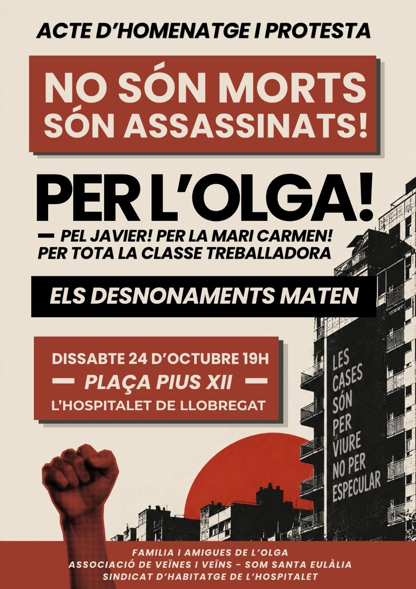 AVVSomSEulalia's tweet photo. 📢 DISSABTE 24, TOTHOM AL CARRER!

Després de suspendre la convocatòria del 3/10, tornem als carrers per l’Olga i per denunciar un sistema que prioritza el negoci immobiliari per sobre de les nostres vides.

NO SÓN MORTS, SÓN ASSASSINATS!

📅 24/10 19 h
📍 L'Hospitalet de Llob. https://t.co/HDQKvvfWYV