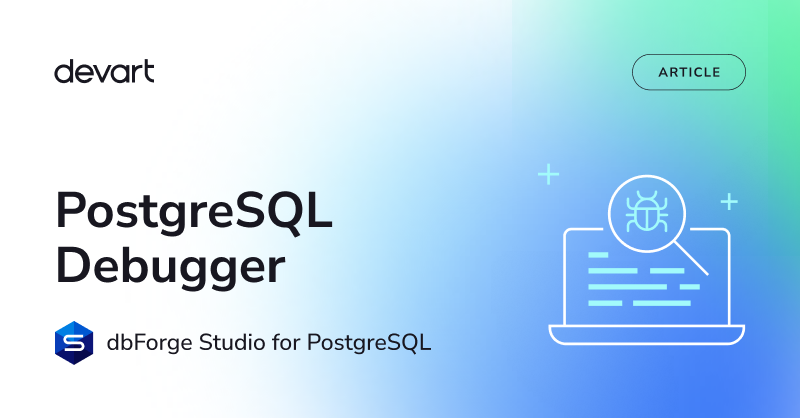 DevartSoftware's tweet photo. 🐞 PostgreSQL Debugger: Debug #Postgres stored routines

For PostgreSQL, installing a debugger on Windows, macOS or Linux takes zero additional setup and no extensions.

📖 See how it works: https://t.co/6JVh5D6GZd

⚡ Get the AI-powered #dbForgeStudio for #PostgreSQL: https://t.co/GOyVMPNapb

#PLpgSQL