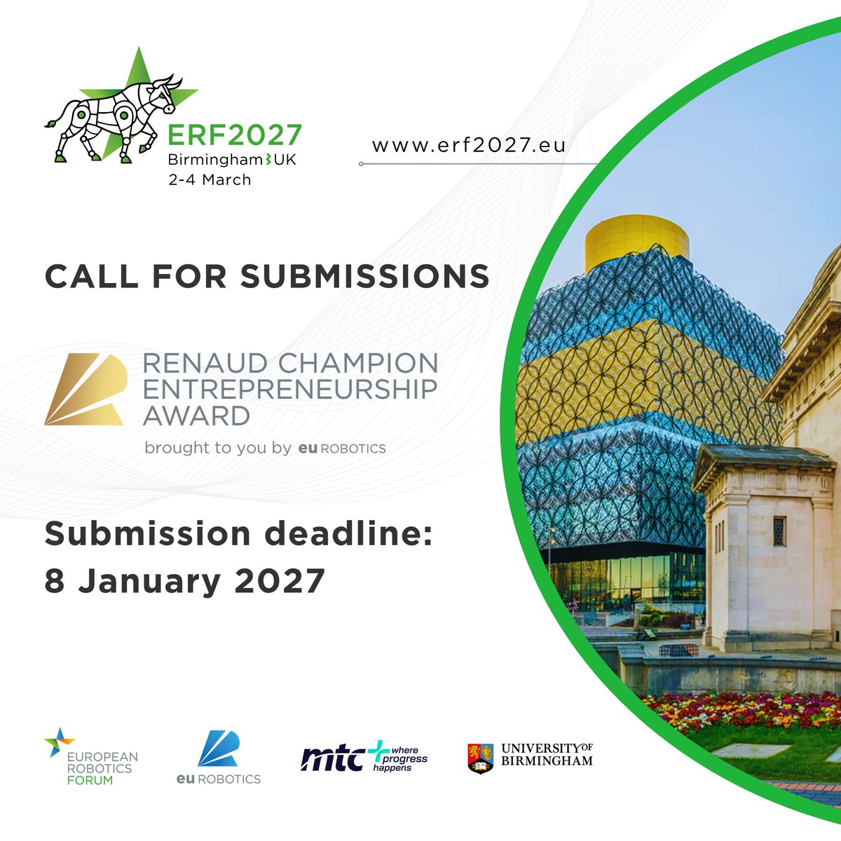 eu_Robotics's tweet photo. Calling all robotics entrepreneurs! 🤖 Applications are open for the  #euRobotics Renaud Champion Entrepreneurship Award at #ERF2027 in Birmingham, UK.
📅 2-4 March 2027 
⏳ Deadline: 8 Jan 2027 (23:59 CET)
Apply now 👇
https://t.co/dSx1PT4oiv https://t.co/fbrniT9EgN