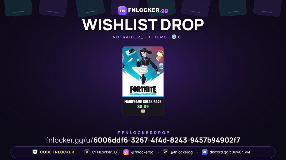 NotRaider_'s tweet photo. My Fortnite wishlist on FNLOCKER 🎁 https://t.co/pc5L2KfAg8 #FNLockerDrop
#FNLockerDrop @FNLockerGG https://t.co/JMYSJGV15F