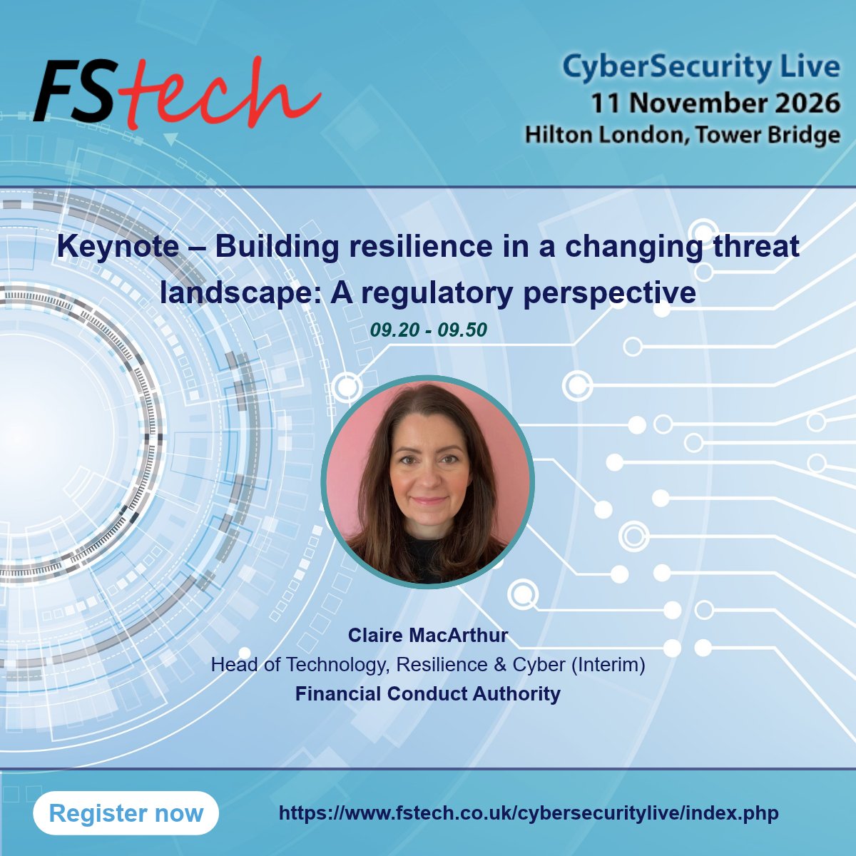 FStechnology's tweet photo. Don't miss this keynote at #CyberSecLive.

Building resilience in a changing threat landscape: A regulatory perspective

🕘09.20 - 09.50 | Claire MacArthur, Head of Technology, Resilience and Cyber, Financial Conduct Authority (FCA)

👉Register here: https://t.co/XKraHL6l5D https://t.co/DAzQesoBBd